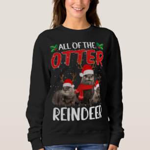 Otters Reindeer Deer Antler Weihnachtsfest Sweatshirt