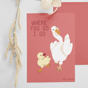 Où tu vas, je vais. Carte de la Saint-Valentin en 