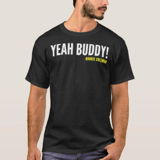 OUAIS BOUDDY ! -Ronnie Coleman Classic T-Shirt