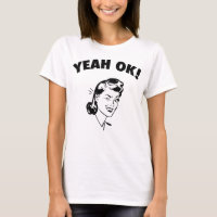 Ouais correct ! Le T-shirt des femmes