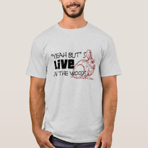 "Ouais mais" s vivent dans le T-shirt en bois