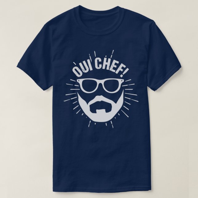 Oui Chef Bearded Chef Cuisine Restaurant 2 T-Shirt (Design vorne)