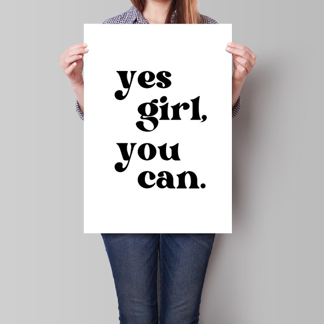 Oui Girl You Can Printable Wall Art Poster (Créateur téléchargé)