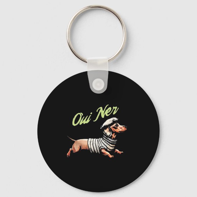 Oui Ner Funny Dachshund Wiener Dog French Humor  Schlüsselanhänger (Vorderseite)