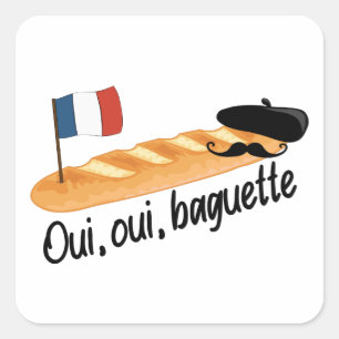 Oui Oui Baguette - Funny French Food Quadratischer Aufkleber