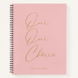 Oui Oui Chérie Französischer Zitat Chic Funny Blus Notizbuch