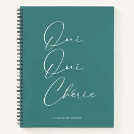Oui Oui Chérie Französisches Zitat Chic Funny Mint Notizbuch