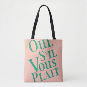 Oui, s il vous plait tasche