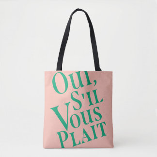 Oui, s il vous plait tasche