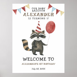 Our Baby Raccoon 1st Birthday Party Welcome Poster