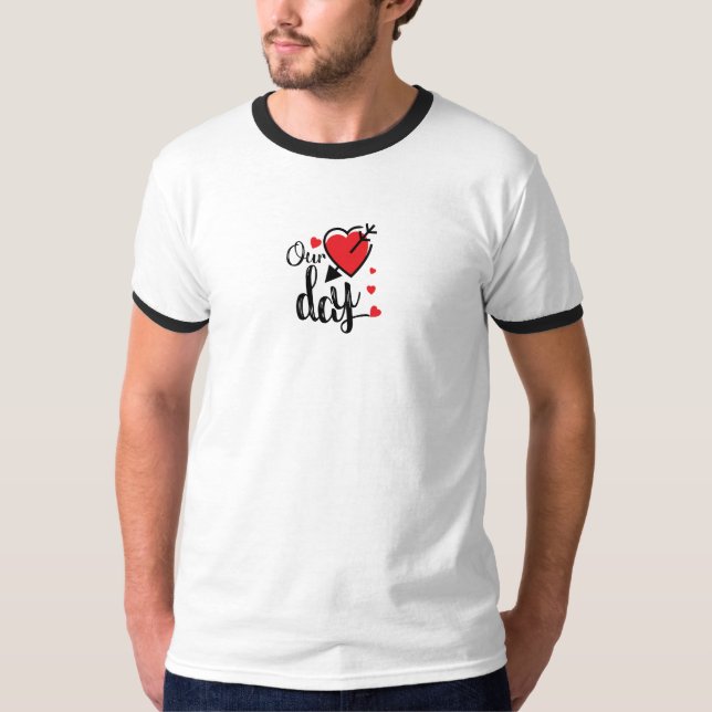 Our Day – Minimalist Romantic Couple T-Shirt (Vorderseite)