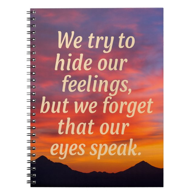 "Our Eyes Speak" - Emotional Quote Notebook — Notizblock (Vorderseite)