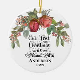 Our First Christmas as Mr Mrs Red Pink Roses Keramik Ornament