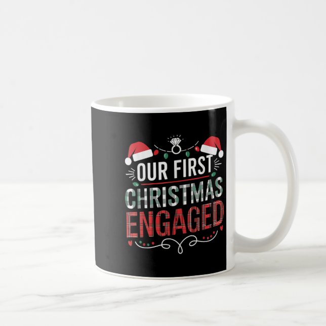 Our First Christmas Engaged 2024 Couples Pajamas C Kaffeetasse (Rechts)