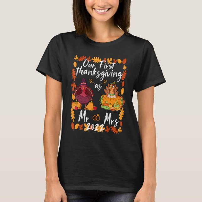 Our First Thanksgiving As Mr and Mrs Married Coupl T-Shirt (Vorderseite)