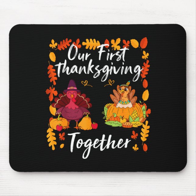 Our First Thanksgiving Together Matching Couple  Mousepad (Vorne)