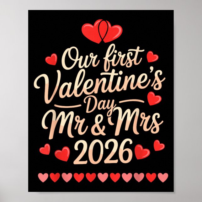 Our First Valentines As Mr And Mrs 2026  Poster (Vorne)