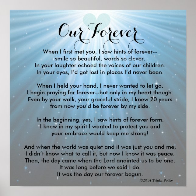 Our Forever ©2014 by Trinka Polite (poster) Poster (Vorne)