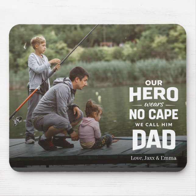 Our Hero Wears No Cape Custom Photo Name Dad Mousepad (Vorne)