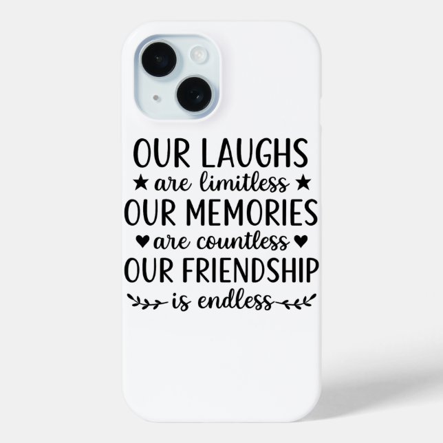 Our Laughs Are Limitless Friendship Quote  Case-Mate iPhone Hülle (Rückseite)