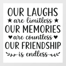 Our Laughs Are Limitless Friendship Quote  Fensteraufkleber