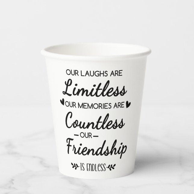 Our Laughs Are Limitless Friendship Quote Pappbecher (Vorderseite)