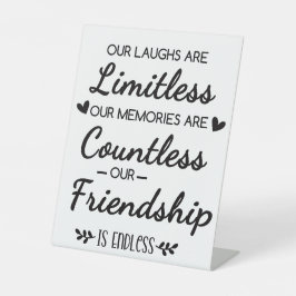 Our Laughs Are Limitless Friendship Quote Sockelschild