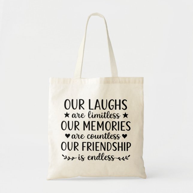 Our Laughs Are Limitless Friendship Quote  Tragetasche (Vorne)