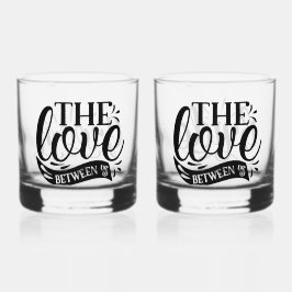 Our Love Whiskyglas