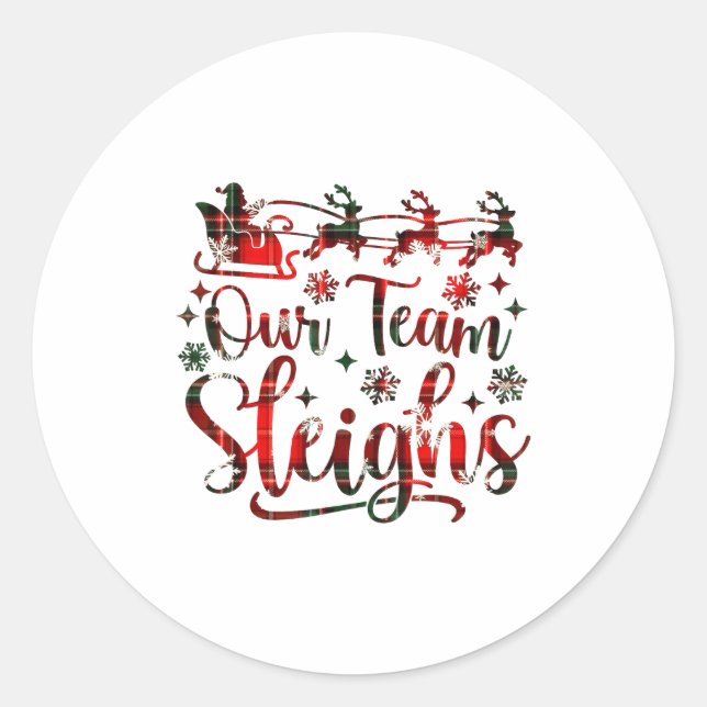 Our Team Sleighs Christmas Santa Reindeers Office  Runder Aufkleber (Vorderseite)