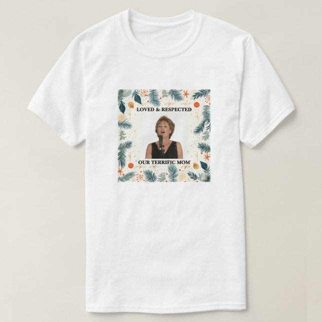 Our Terrific Mom™ T-Shirt (Design vorne)