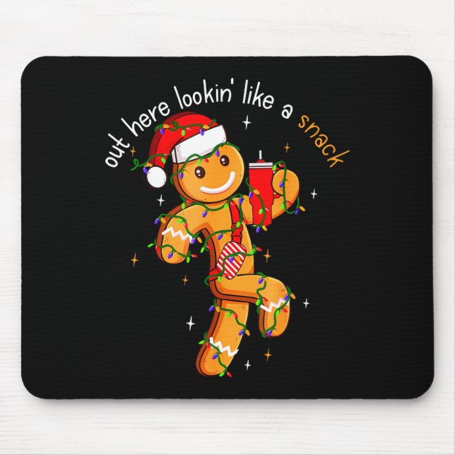 Out Here Looking Like A Snack Funny Boujee Xmas Gi Mousepad (Vorne)