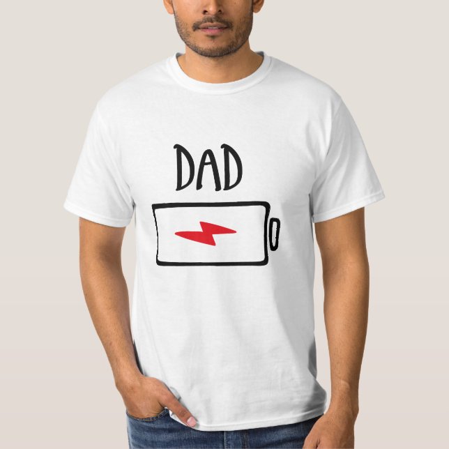 Out of Batteries – Dad T-Shirt (Vorderseite)