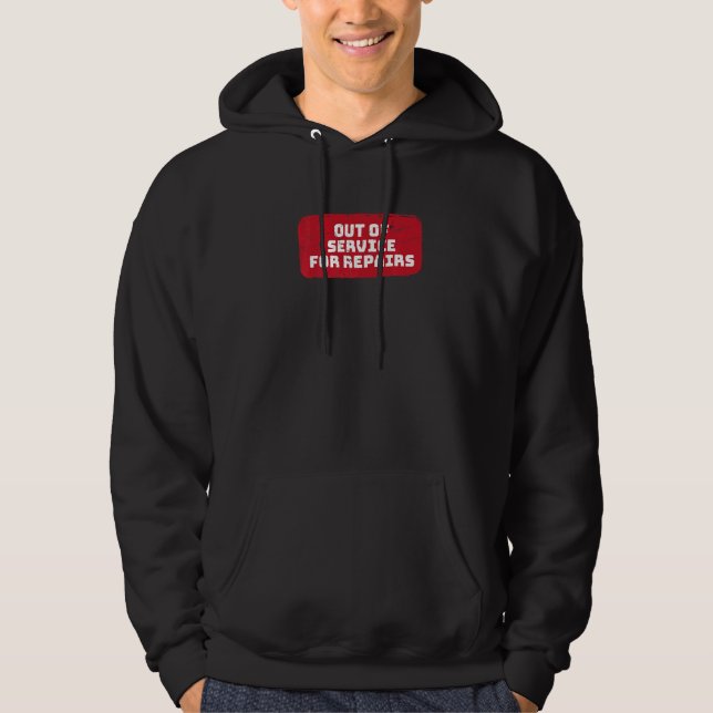Out Of Service For Repairs Knee Hip Replacement Hoodie (Vorderseite)