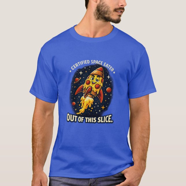 Out of This Slice T-Shirt – Funny Pizza Rocket Ret (Vorderseite)