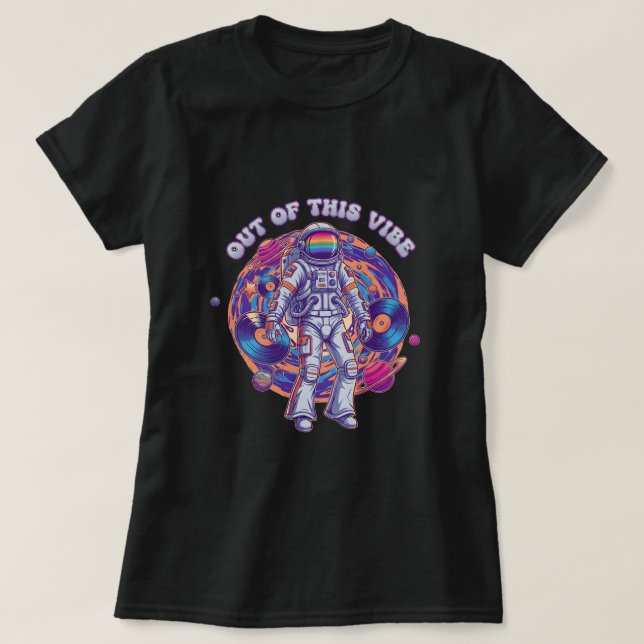 Out of this vibe T-Shirt (Design vorne)