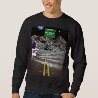 Out Of This World - Route 28 Sweatshirt