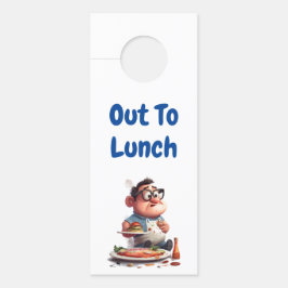 Out to Lunch - Humorer Cartoon-Charakter Türanhänger