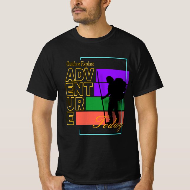 Outdoor Erkundung: Abenteuer heute T-Shirt (Vorderseite)