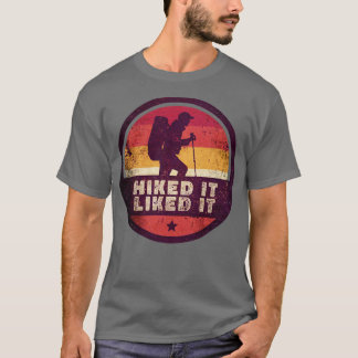 Outdoor-Hiken es gefiel es Wandern1 T-Shirt