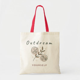 Outdream Positive Jurself Quote Line Art Stirnseit Tragetasche