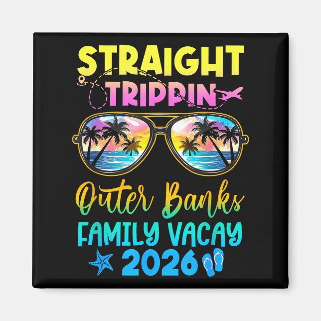Outer Banks Family Vacay Vacation 2026 Straight Tr Magnet (Vorne)