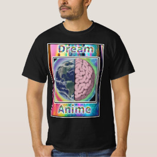 Outhinking Dream Anime T-Shirt