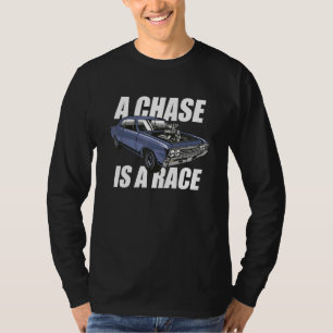 Outlaw Street Racing Chase ist ein Race Drag Strip T-Shirt
