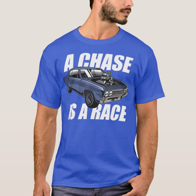 Outlaw Street Racing Chase ist ein Race Drag Strip T-Shirt (Vorderseite)