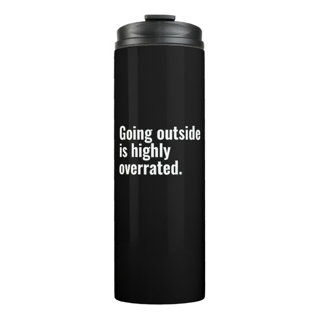 Outside ist ein hochgradig überbewerteter Cooler G Thermosbecher (Vorderseite)