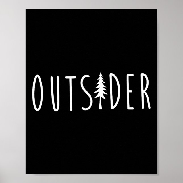 Outsider Pine Tree Natur Wilderness Adventure Poster (Vorne)