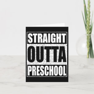 Outta Preschool Boy Girl Abschluss Shirt Karte