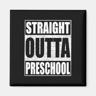 Outta Preschool Boy Girl Abschluss Shirt Magnet