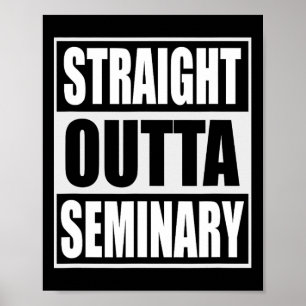 Outta Seminary Funny Preacher Abschluss Poster